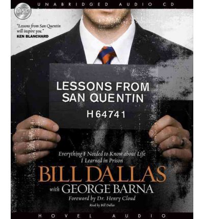 Lessons from San Quentin by Bill Dallas AudioBook CD