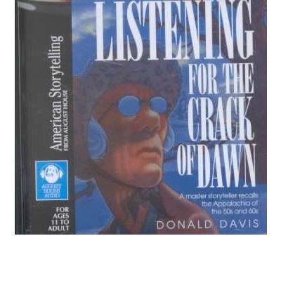 Listening for the Crack of Dawn by Donald Davis AudioBook CD