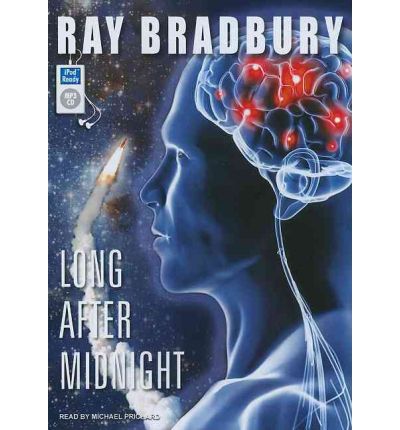 Long After Midnight by Ray Bradbury Audio Book Mp3-CD
