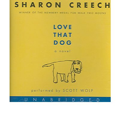 Love That Dog by Sharon Creech Audio Book CD