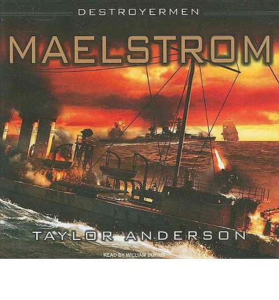 Maelstrom by Taylor Anderson Audio Book CD