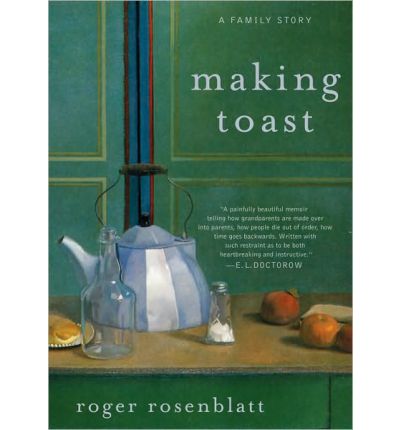 Making Toast by Roger Rosenblatt AudioBook CD