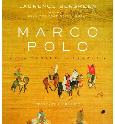 Marco Polo by Laurence Bergreen Audio Book CD