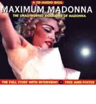 Maximum Madonna by Tim Footman Audio Book CD