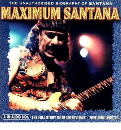 Maximum Santana by Michael Sumsion AudioBook CD