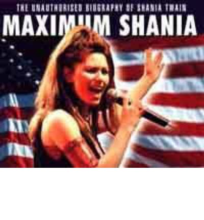 Maximum Shania by Mark Crampton Audio Book CD