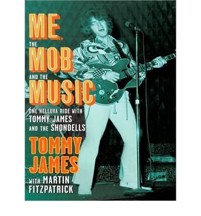 Me, the Mob, and the Music by Tommy James AudioBook Mp3-CD