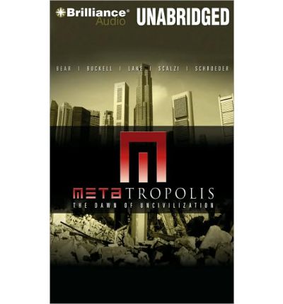 Metatropolis by Jay Lake AudioBook CD