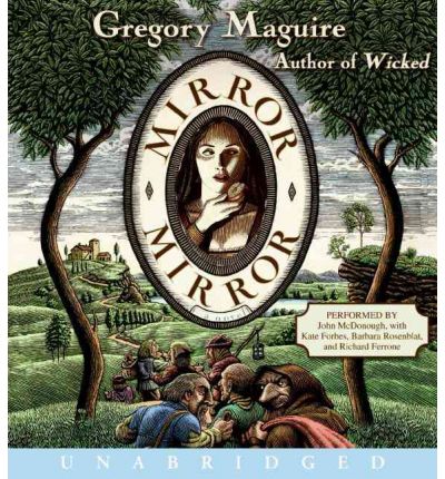 Mirror Mirror by Gregory Maguire AudioBook CD