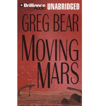 Moving Mars by Greg Bear Audio Book Mp3-CD