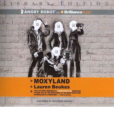 Moxyland by Lauren Beukes AudioBook CD