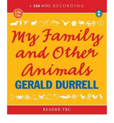 My Family and Other Animals by Gerald Durrell Audio Book CD