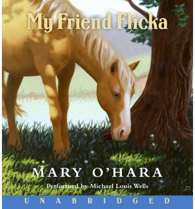 My Friend Flicka by Mary O'Hara Audio Book CD