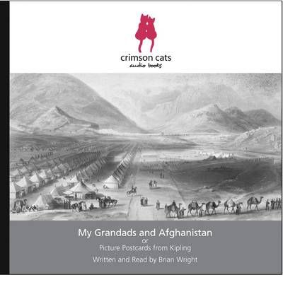 My Grandads and Afghanistan by Rudyard Kipling AudioBook CD