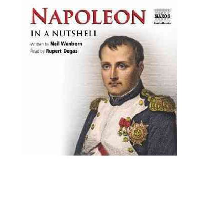 Napoleon - In a Nutshell by Neil Wenborn Audio Book CD
