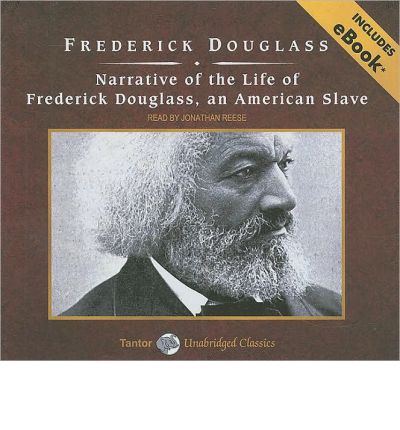 Narrative of the Life of Frederick Douglass, an American Slave by Frederick Douglass Audio Book CD