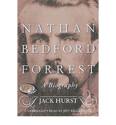 Nathan Bedford Forrest by Jack Hurst AudioBook Mp3-CD