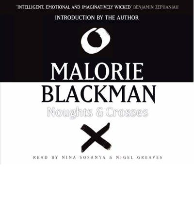 Noughts and Crosses by Malorie Blackman Audio Book CD