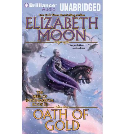 Oath of Gold by Elizabeth Moon AudioBook CD