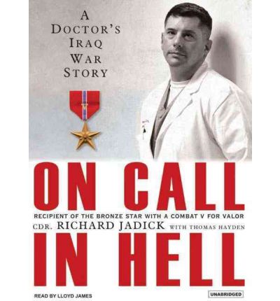 On Call in Hell by Richard Jadick Audio Book CD