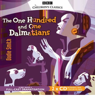 One Hundred and One Dalmatians by Dodie Smith Audio Book CD