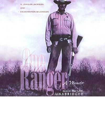 One Ranger by H Joaquin Jackson Audio Book CD