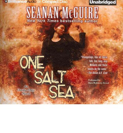 One Salt Sea by Seanan McGuire AudioBook CD