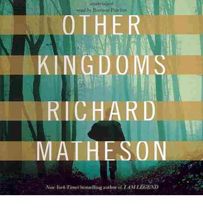 Other Kingdoms by Richard Matheson AudioBook CD