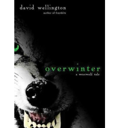 Overwinter by David Wellington AudioBook CD