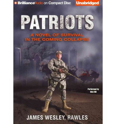 Patriots by James Wesley Rawles AudioBook CD