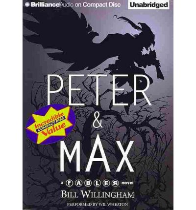 Peter & Max by Bill Willingham Audio Book CD