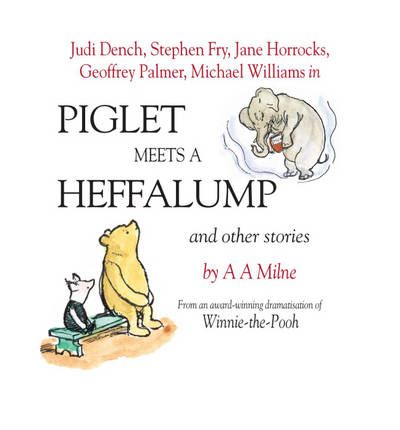 Piglet Meets a Heffalump by A. A. Milne Audio Book CD