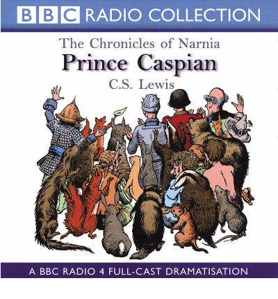 Prince Caspian by C. S. Lewis Audio Book CD