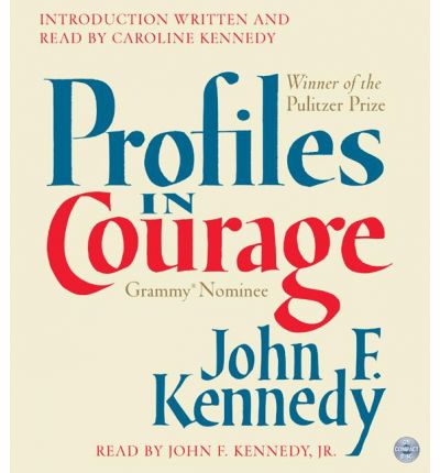 Profiles in Courage CD by John F Kennedy AudioBook CD