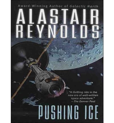 Pushing Ice by Alastair Reynolds Audio Book Mp3-CD