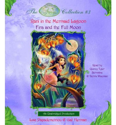 Rani in the Mermaid Lagoon/Fira and the Full Moon by Lisa Papademetriou AudioBook CD