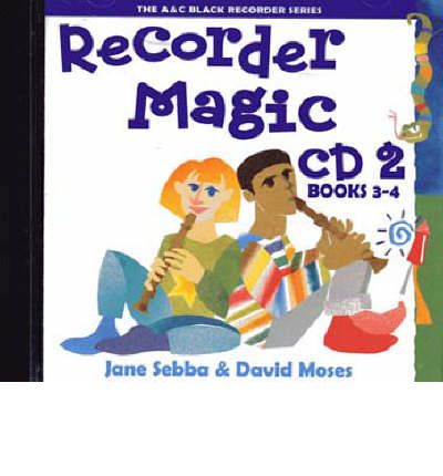 Recorder Magic: CD Bks 3-4 by David Moses AudioBook CD