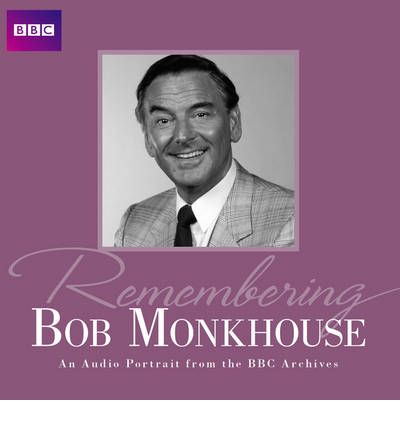 Remembering... Bob Monkhouse by  Audio Book CD