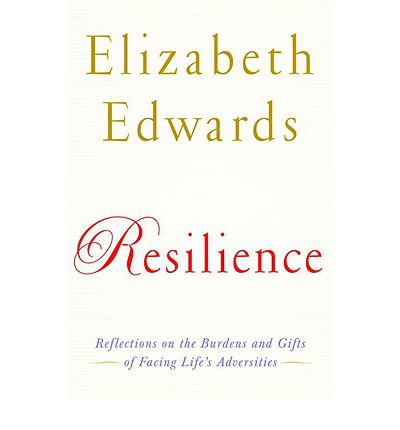 Resilience by Elizabeth Edwards Audio Book CD
