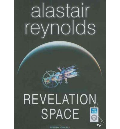 Revelation Space by Alastair Reynolds