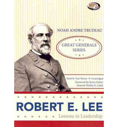Robert E. Lee by Noah Andre Trudeau AudioBook Mp3-CD