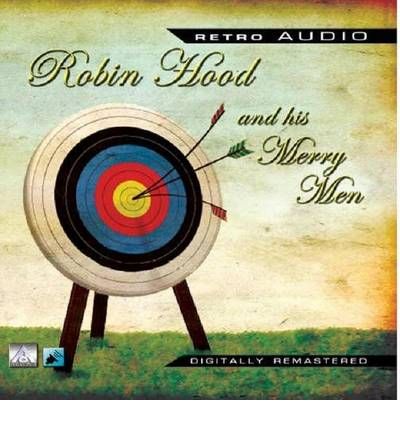 Robin Hood and His Merry Men by Traditional AudioBook CD