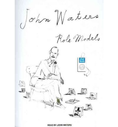 Role Models by John Waters AudioBook Mp3-CD