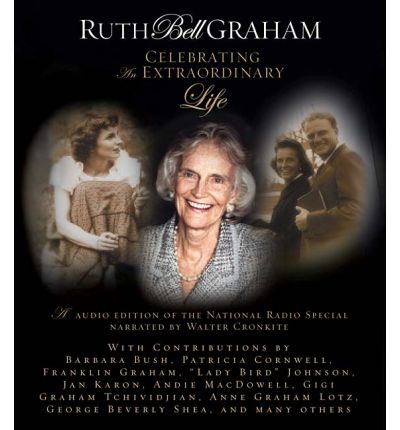 Ruth Bell Graham by Walter Cronkite AudioBook CD