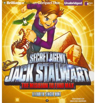 Secret Agent Jack Stalwart: Book 14: The Mission to Find Max: Egypt by Elizabeth Singer Hunt AudioBo