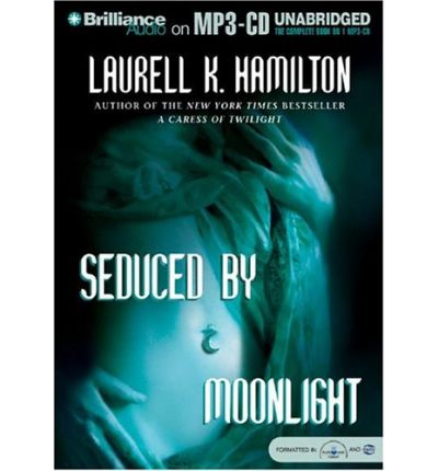 Seduced by Moonlight by Laurell K Hamilton AudioBook Mp3-CD
