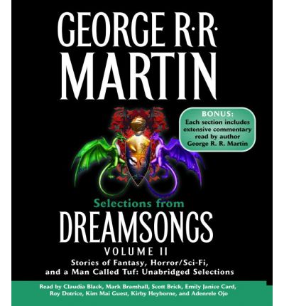 Selections from Dreamsongs, Volume II by George R R Martin Audio Book CD