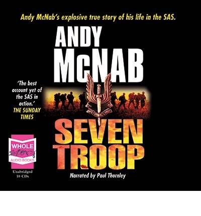 Seven Troop by Andy McNab Audio Book CD