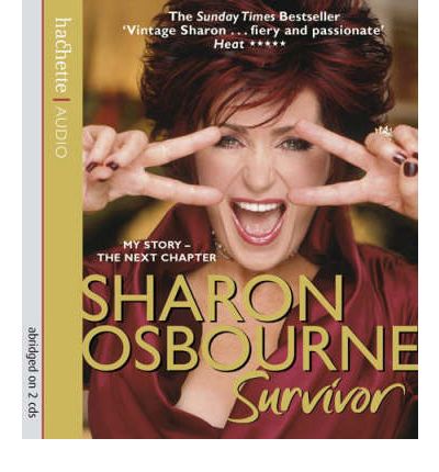 Sharon Osbourne Survivor by Sharon Osbourne Audio Book CD