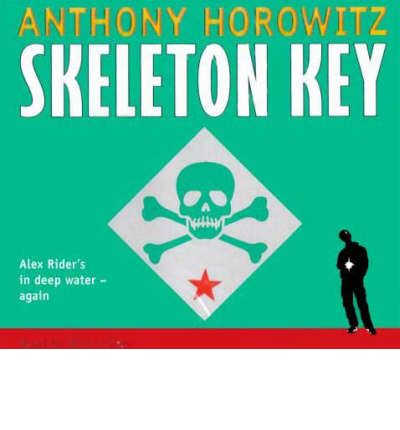 Skeleton Key by Anthony Horowitz AudioBook CD